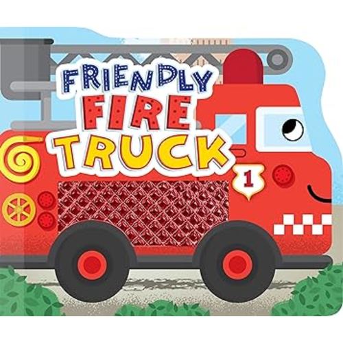 Friendly Fire Truck - Touch and Feel Board Book - Sensory Board Book