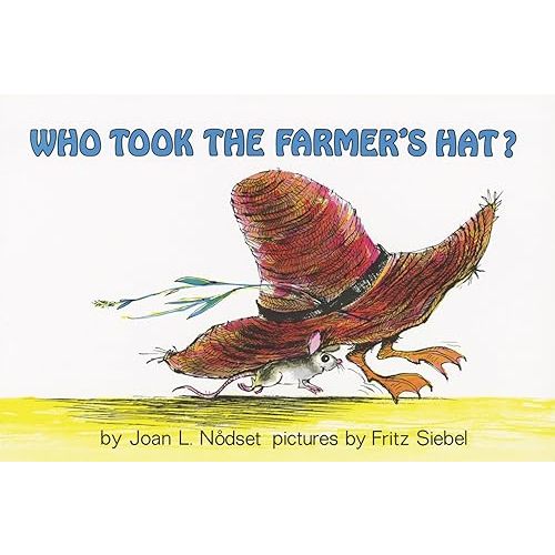 Who Took the Farmer's Hat? Paperback – Illustrated, July 15, 1988