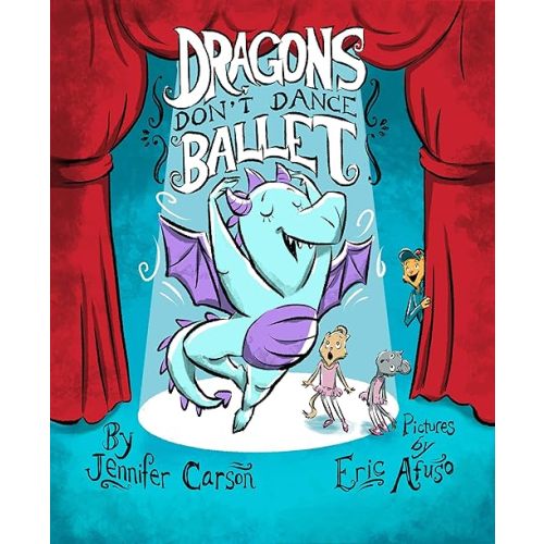 Dragons Don't Dance Ballet Hardcover – December 8, 2020