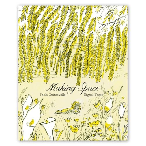 Making Space — Enchanted Lion Books