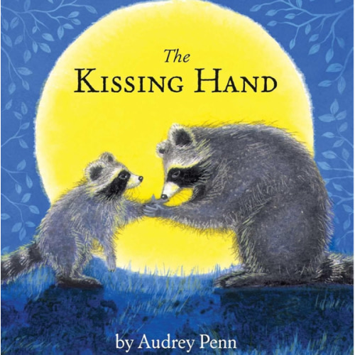 The Kissing Hand (Hardcover)