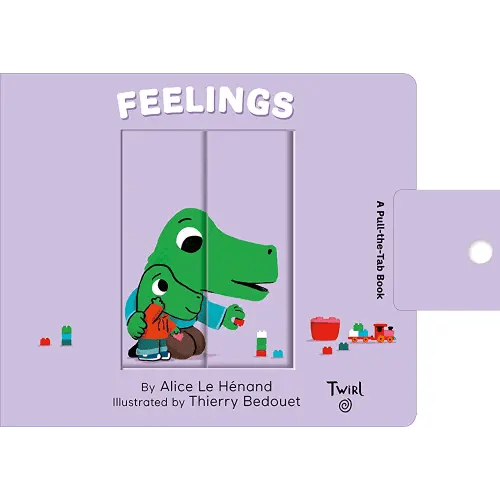 Feelings: A Pull-the-Tab Book (Pull and Play, 4)