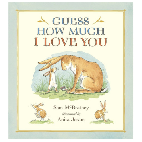 Guess How Much I Love You: (A Cherished Classic About Little Nutbrown Hare Loving Right Up to the Moon and Back - An Ideal Baby Book for Baby Shower Gifts)