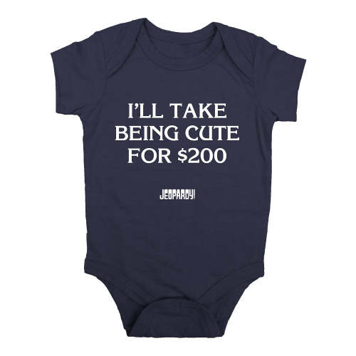 Jeopardy! I'll Take Being Cute for $200 Baby Onesie – The Jeopardy! Store