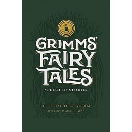 Grimms’ Fairy Tales