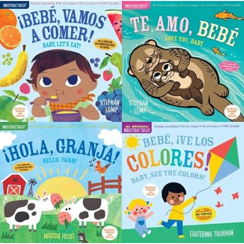 Indestructibles Bilingual Baby Books Series 4 Books Set (Spanish-English Edition) - Chew Proof · Rip Proof · Nontoxic · 100% Washable (Book for Babies, Newborn Books, Safe to Chew)