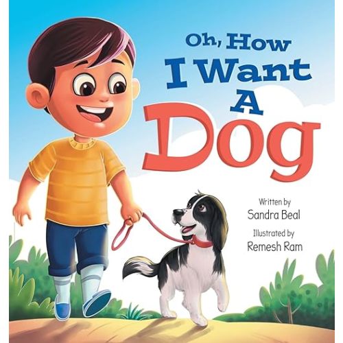 Oh, How I Want a Dog Hardcover – September 1, 2023