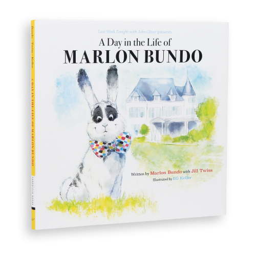 Last Week Tonight with John Oliver Presents: a Day in the Life of Marlon Bundo (Hardcover)