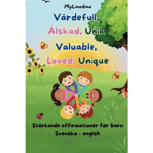 Affirmationer för barn - Affirmation for children: Svenska - English, bilingual Book, tvåspråkig barnbok (Affirmationer för barn - värdefull, älskad, unik) (Swedish Edition) Paperback – Large Print, March 1, 2025