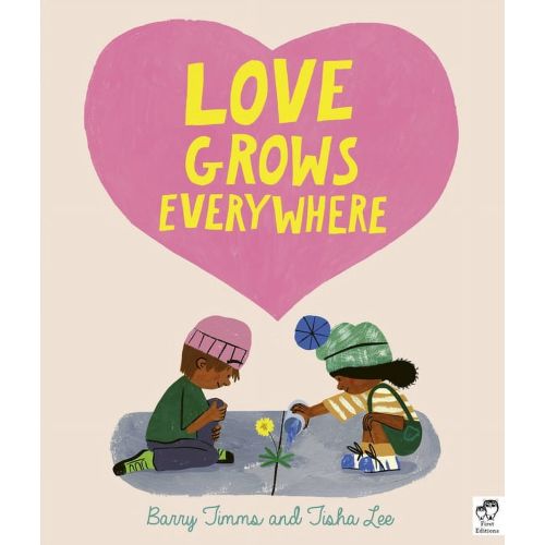 Love Grows Everywhere, (Hardcover)