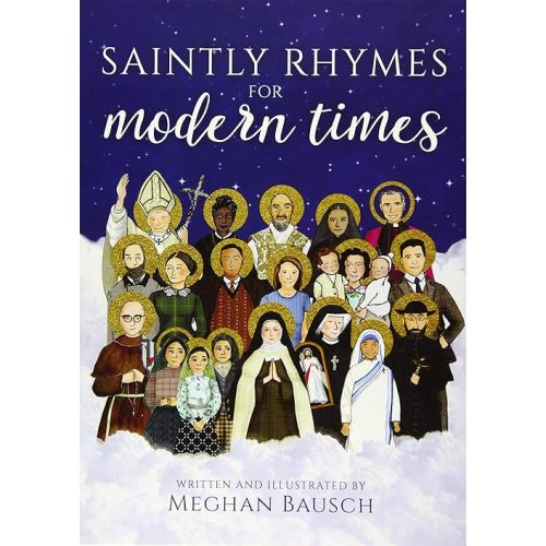 Saintly Rhymes for Modern Times Hardcover – Picture Book, January 29, 2018