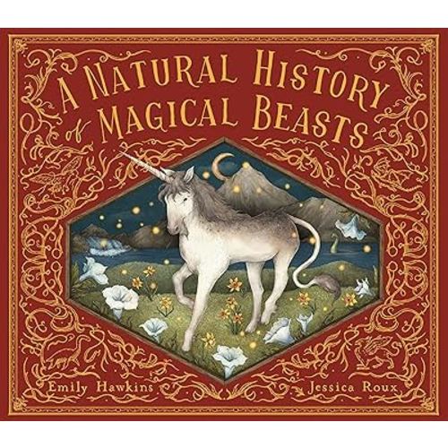 A Natural History of Magical Beasts (Folklore Field Guides)