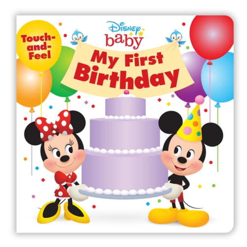 Disney Baby Disney Baby: My First Birthday, (Board Book)