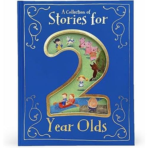 A Collection of Stories for 2 Year Olds