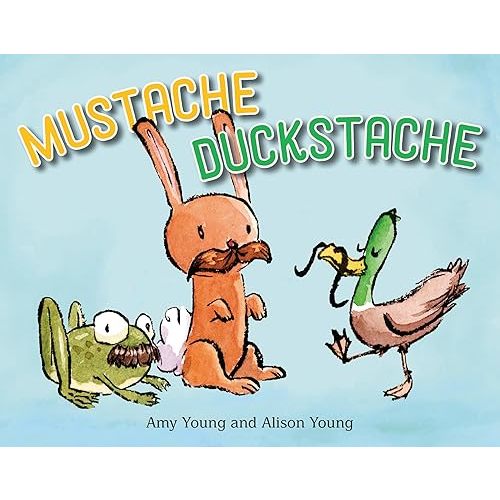 Mustache Duckstache Board book – June 25, 2024