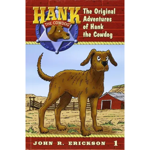 8-11 Yrs; The Original Adventures of Hank the Cowdog (Hank the Cowdog (Hardcover))