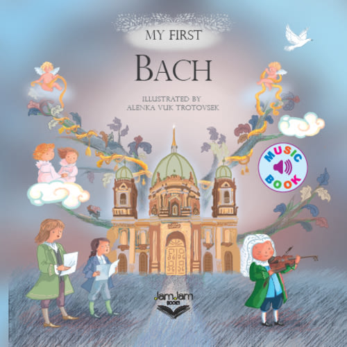 My First Bach – JamJam Books