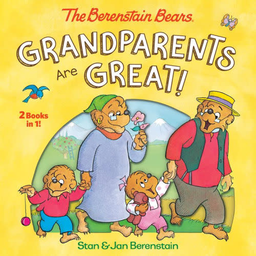 Grandparents Are Great! (The Berenstain Bears) Hardcover