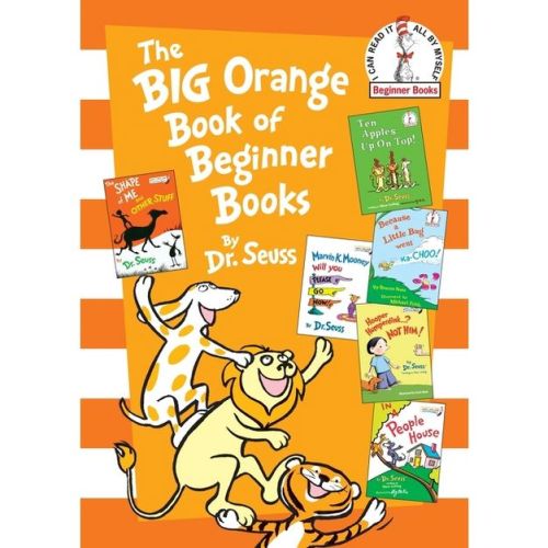 The Big Orange Book Of Beginner Books (beginner Books Series) (hardcover) By Dr. Seuss