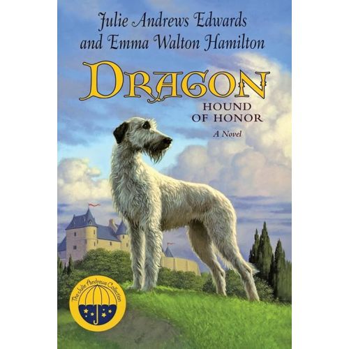 Dragon: Hound of Honor (Julie Andrews Collection) Paperback – March 29, 2005
