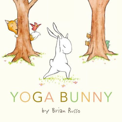 Yoga Bunny - by Brian Russo (Board Book)