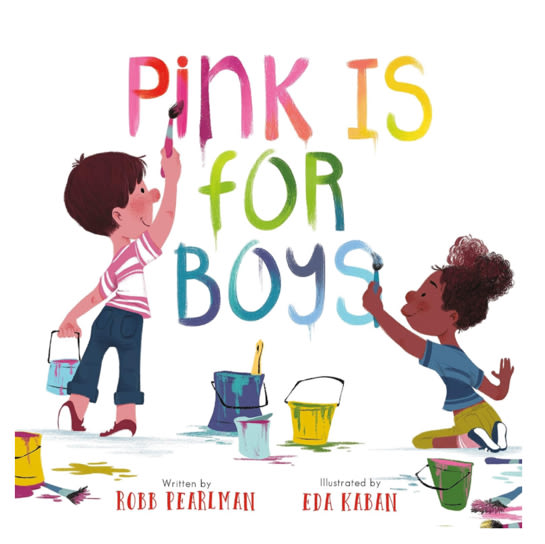 Pink Is for Boys Board Book