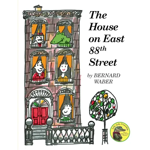The House on East 88th Street (Lyle the Crocodile)