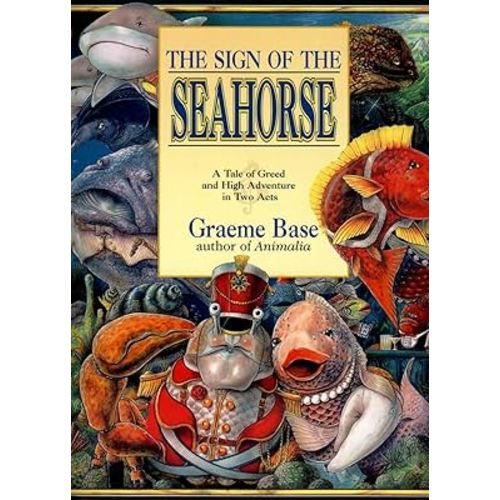 The Sign of the Seahorse: A Tale of Greed and High Adventure in Two Acts (Picture Puffin Books)
