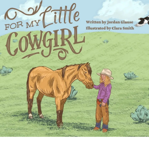 For My Little Cowgirl