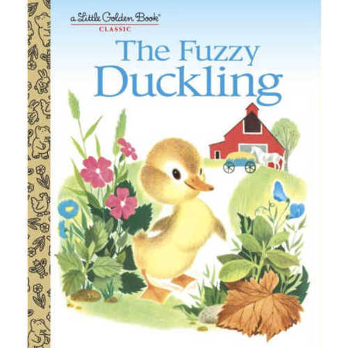 The Fuzzy Duckling (A Little Golden Book) by Jane Werner Watson | BIG W