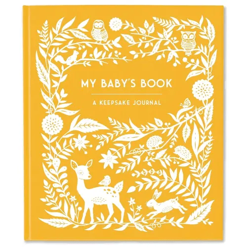 My Baby's Book: A Keepsake Journal for Parents to Preserve Memories, Moments & Milestones (Keepsake Legacy Journals)