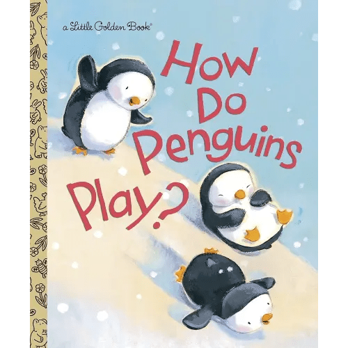 How Do Penguins Play?