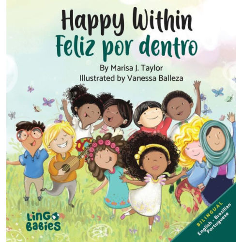 Happy Within/ Feliz por dentro: Bilingual Children's book