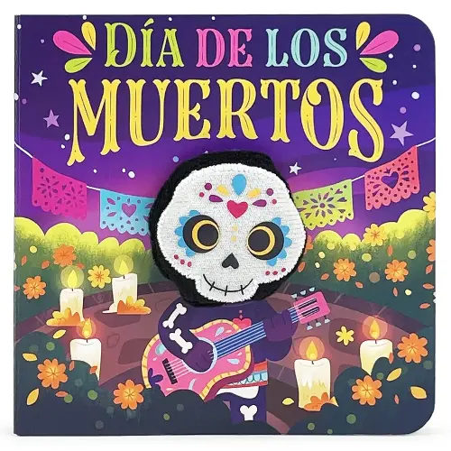Dia de los Muertos, Day of the Dead Children's Finger Puppet Board Book, Ages 1-4