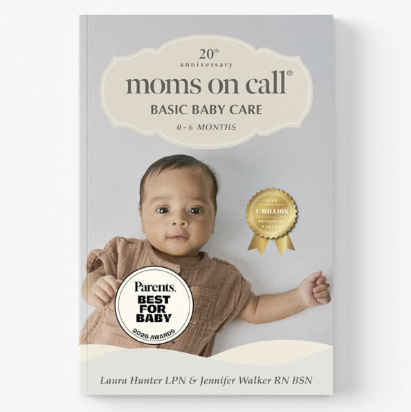 Moms on Call | Basic Baby Care 0-6 Months | Parenting Book 1 of 3 | 20th Anniversary Edition