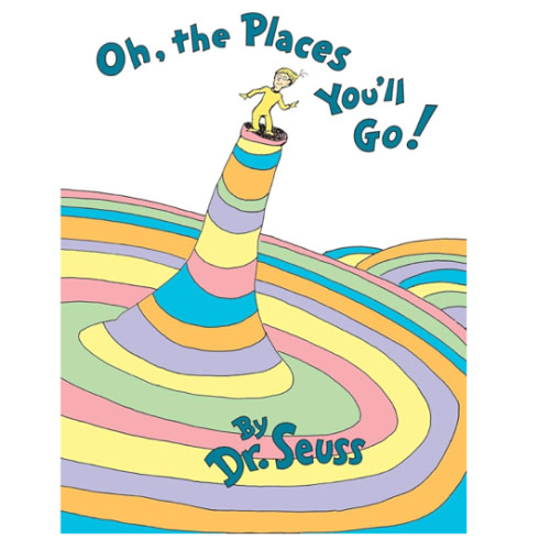 Oh, the Places You'll Go!