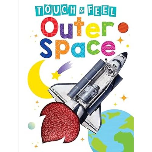 Outer Space - Children's Touch and Feel Board Book - Sensory Board Book