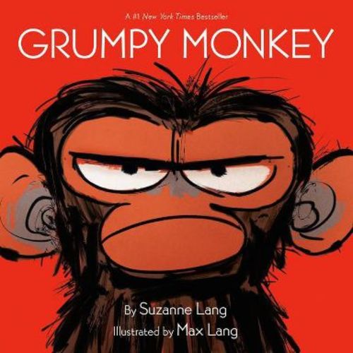 Grumpy Monkey - By Suzanne Lang ( Hardcover )