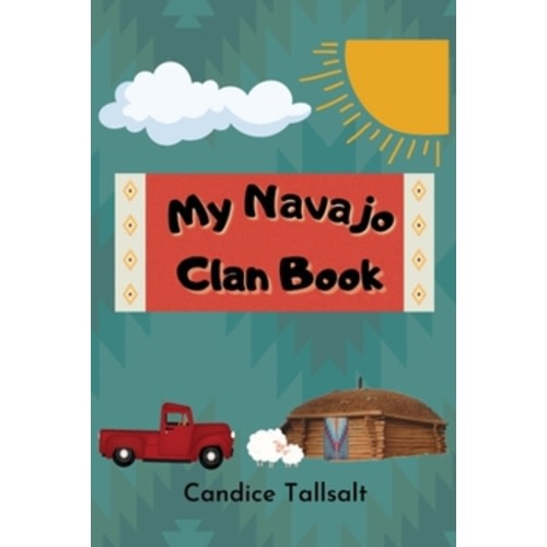 My Navajo Clan Book book
