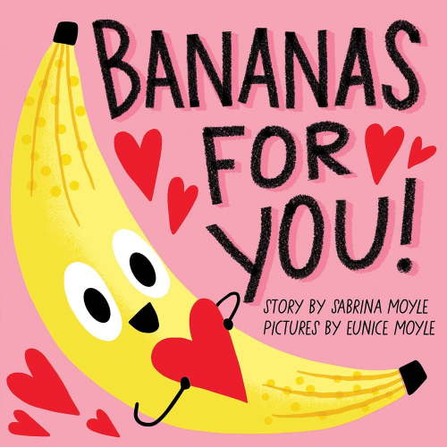 Hello!Lucky Moyle: Bananas for You! (a Hello!Lucky Book) (Board Book)