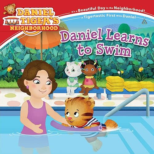 Daniel Learns to Swim (Daniel Tiger's Neighborhood) Paperback – Picture Book, May 2, 2023