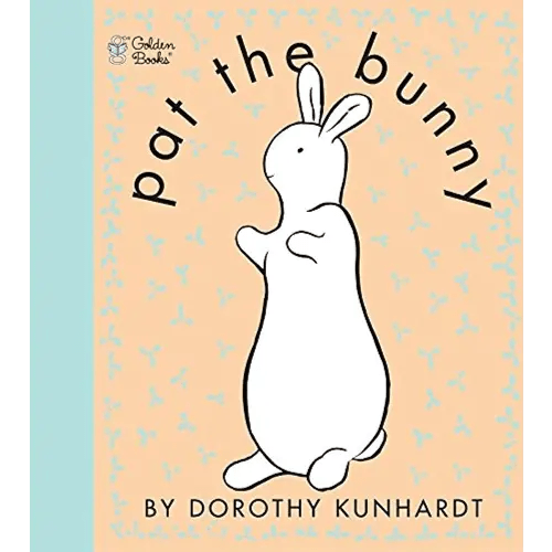 Pat the Bunny (Touch and Feel Book)