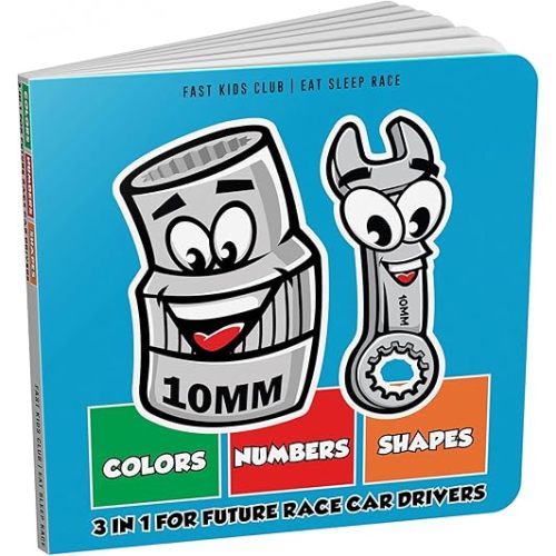 3 in 1 For Future Race Car Drivers Colors Number Shapes Book (Baby Book, Children's Book, Toddler Book, Kids Book) Board book – July 20, 2023