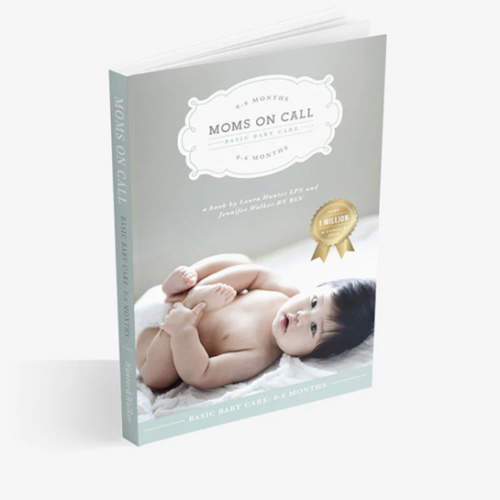 Moms on Call | Basic Baby Care 0-6 Months | Parenting Book 1 of 3