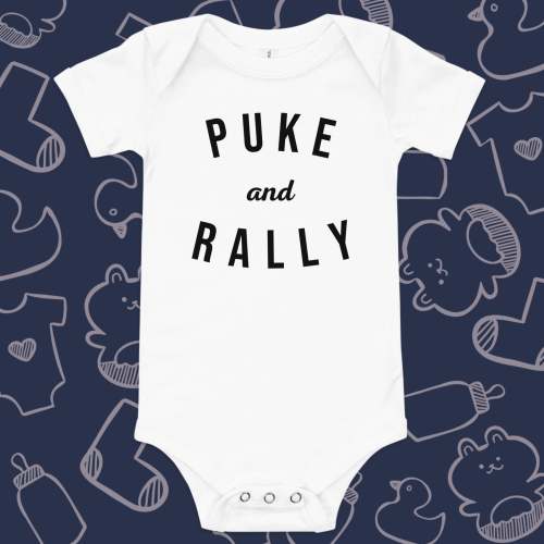 Puke and Rally - Baby Onesie – Born Brash