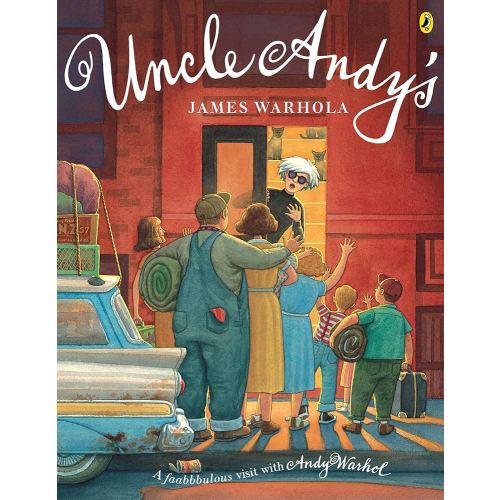 Uncle Andy's: A Faabbbulous Visit with Andy Warhol (Picture Puffin Books)