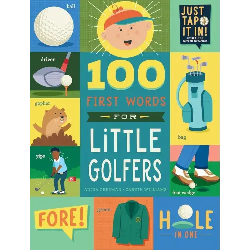 100 First Words for Little Golfers: A Parody Primer for the Course