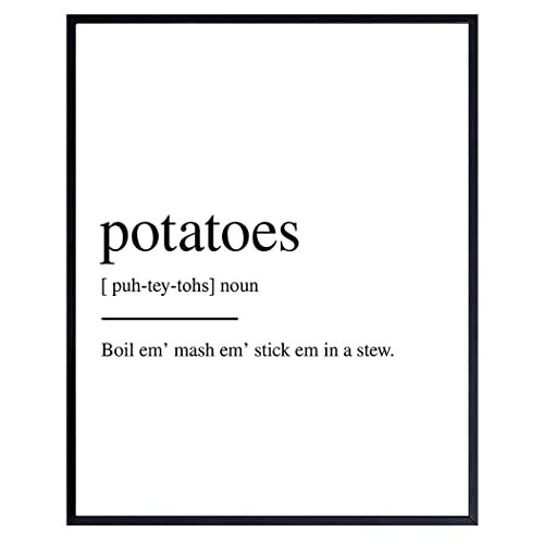 Original Potatoes Boil Em Quote, Definition - Funny 8x10 Sam Gamgee Saying, Wall Art Decor Poster for Kitchen, Dining Room, Dorm - Gift for Tolkien, Hobbit, Gollum Fans - Unframed