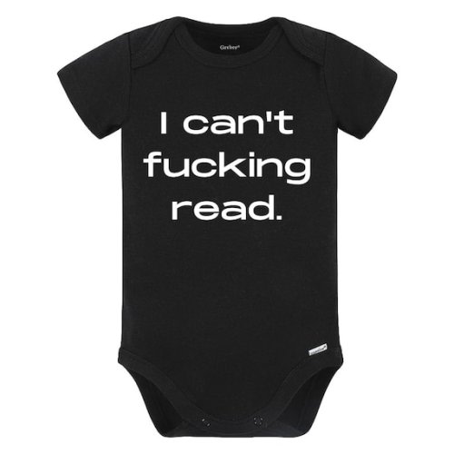 I Can't Fcking Read Baby Onesie Funny and Cute Baby Onesie, Gag Gift, Baby Shower Gift, Unisex Baby Onesie, Christmas Gift for Baby, - Etsy