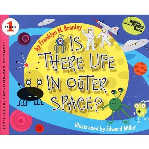 Is There Life in Outer Space? (Let's-Read-and-Find-Out Science 1)